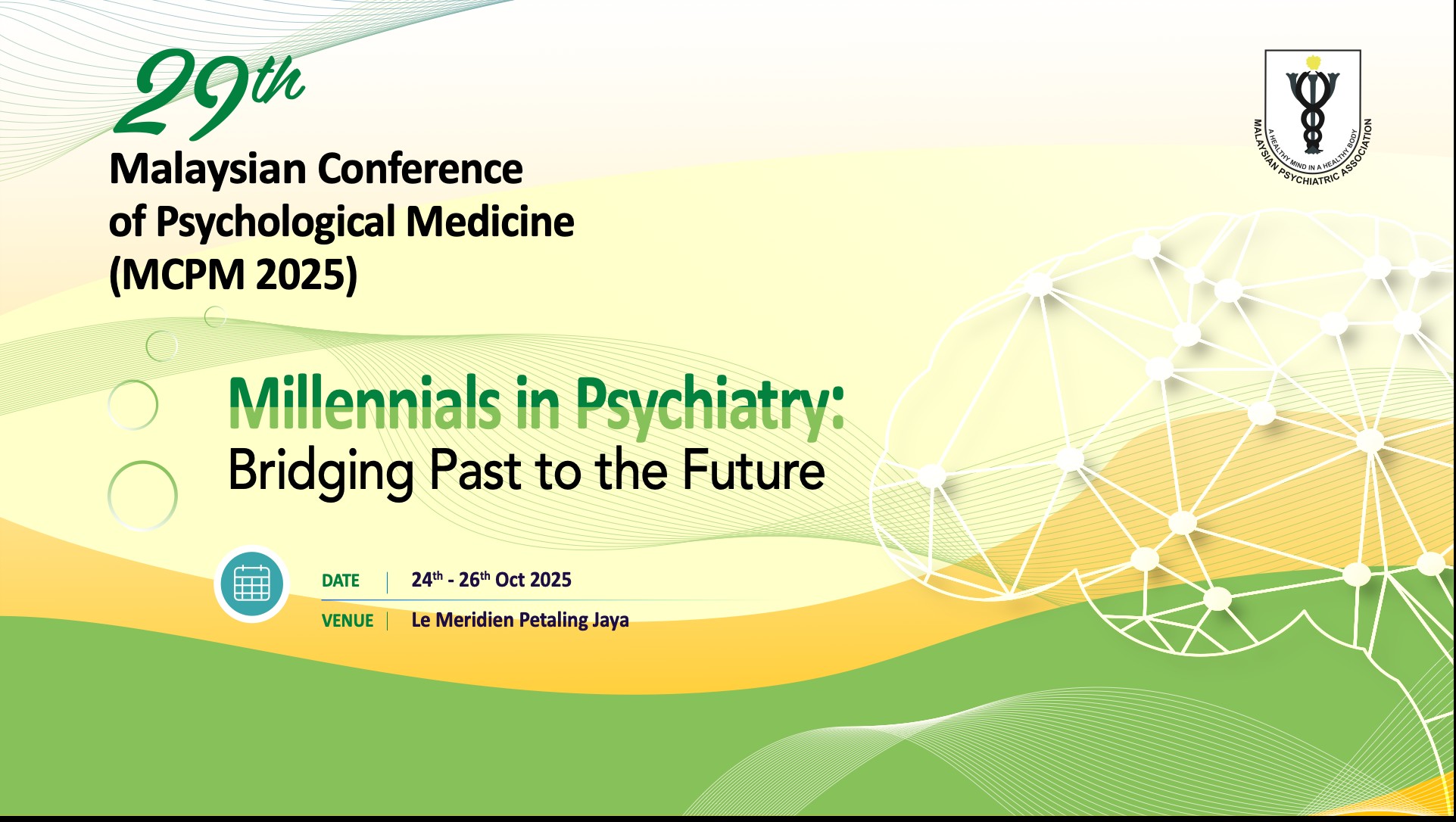 29th Malaysian Conference of Psychological Medicine