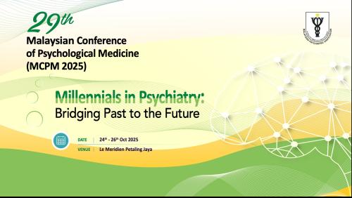 29th Malaysian Conference of Psychological Medicine