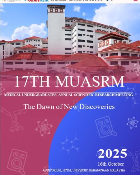 17TH Medical Undergraduates' Annual Scientific Research Meeting